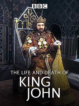 <span style='color:red'>约</span><span style='color:red'>翰</span>王的生与死 The Life and Death of King John