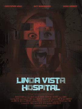 迷宫<span style='color:red'>医</span><span style='color:red'>院</span> Inside Linda Vista Hospital