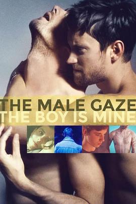 男性目光：男孩是我的 The <span style='color:red'>Male</span> Gaze: The Boy Is Mine