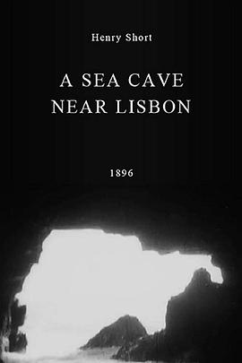 <span style='color:red'>里斯本</span>附近的海洞 A Sea Cave Near Lisbon