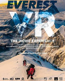 珠峰生死状 Everest VR - The Movie <span style='color:red'>Experience</span>