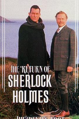 <span style='color:red'>魔鬼之足 "The Return of Sherlock Holmes" The Devil's Foot</span>
