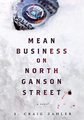 甘森北街的琐事 Mean Business on North Ganson Street