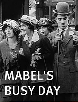 梅布尔的忙碌一天 Mabel's <span style='color:red'>Busy</span> Day