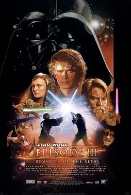 <span style='color:red'>星球大战</span>前传3：西斯的反击 Star Wars: Episode III - Revenge of the Sith