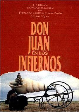 地<span style='color:red'>狱</span><span style='color:red'>中</span>的唐璜 Don Juan en los infiernos