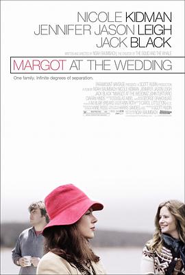 婚礼上的玛戈特 <span style='color:red'>Margot</span> at the Wedding