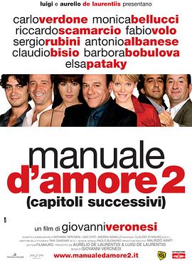 爱情手册2 Manuale d'amore 2 (Capitoli <span style='color:red'>success</span>ivi)