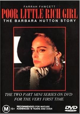 <span style='color:red'>贫</span>穷的女富豪 Poor Little Rich Girl: The Barbara Hutton Story