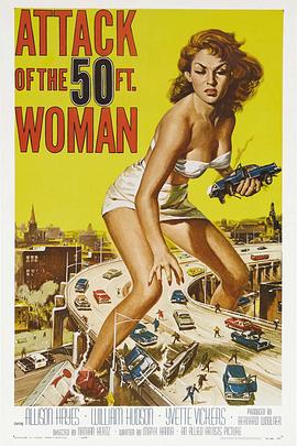 <span style='color:red'>女巨人</span>复仇记 Attack of the 50 Foot Woman