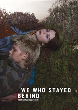 留下的少年 We Who Stayed Behind