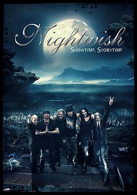 夜愿2013演唱会 Nightwish: Showtime, Storytime