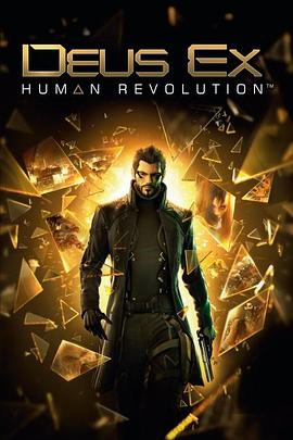 杀出重<span style='color:red'>围</span>：人类革命 Deus EX:Human Revolution