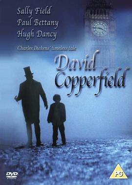 大卫·科波菲尔 David Copperfield
