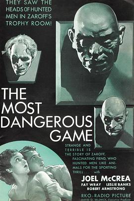 最危险的游戏 The Most Dangerous Game
