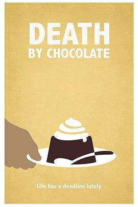 致命巧克力 Death by <span style='color:red'>Chocolate</span>