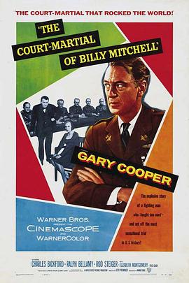 对比利·<span style='color:red'>米切尔</span>的军事审判 The Court-Martial of Billy Mitchell