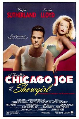 爱情<span style='color:red'>不归路</span> Chicago Joe and the Showgirl