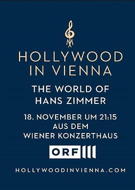 汉斯·季默：2018<span style='color:red'>维</span>也纳音乐<span style='color:red'>会</span> Hollywood in Vienna 2018: The World of Hans Zimmer