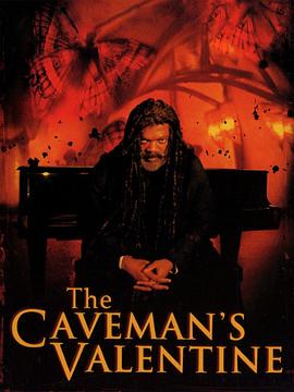 迷离感应 The Caveman's <span style='color:red'>Valentine</span>