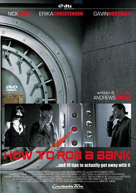 如何<span style='color:red'>抢银行</span> How to Rob a Bank