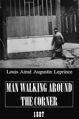 绕过墙角者 Man Walking <span style='color:red'>Around</span> A Corner
