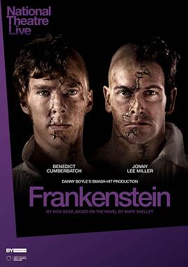 弗<span style='color:red'>兰</span>肯<span style='color:red'>斯</span>坦 National Theatre Live: Frankenstein