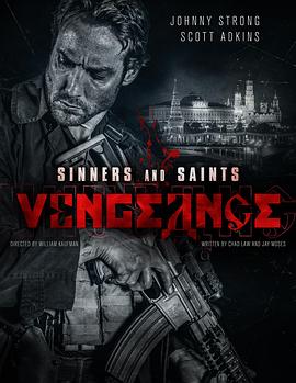 罪人与<span style='color:red'>圣人</span>2：清算日 Sinners and Saints: Vengeance