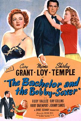 <span style='color:red'>单</span><span style='color:red'>身</span>汉与时髦<span style='color:red'>女</span>郎 The Bachelor and the Bobby-Soxer
