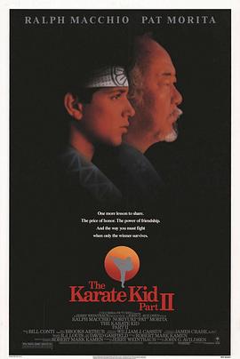 <span style='color:red'>龙</span><span style='color:red'>威</span>小<span style='color:red'>子</span>2 The Karate Kid Part II