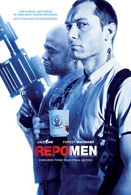 重生男人 Repo Men