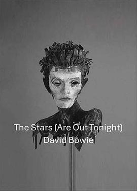 David Bowie: The Stars (Are Out Tonight)