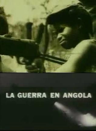 安哥拉<span style='color:red'>战</span>争<span style='color:red'>纪</span>实 La Guerra en Angola