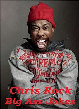克里斯·洛克：一屁股笑话 Chris Rock: Big Ass <span style='color:red'>Jokes</span>
