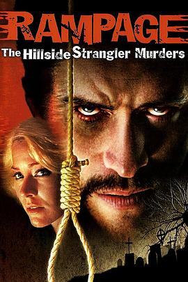 <span style='color:red'>山</span>腰扼杀<span style='color:red'>者</span> Rampage The Hillside Strangler Murders