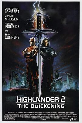 <span style='color:red'>高地人2：天幕之战 Highlander II: The Quickening</span>