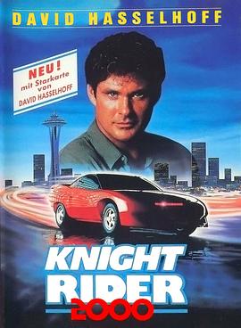 <span style='color:red'>霹</span><span style='color:red'>雳</span>游侠2000 Knight Rider 2000