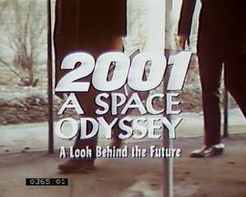 2001<span style='color:red'>太</span><span style='color:red'>空</span>漫<span style='color:red'>游</span>：展望未来 2001: A Space Odyssey - A Look Behind the Future