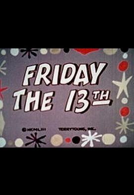 <span style='color:red'>十</span>三号星<span style='color:red'>期</span>五 Friday the 13th