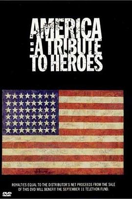 美利坚向英雄致<span style='color:red'>敬</span> America: A Tribute to Heroes