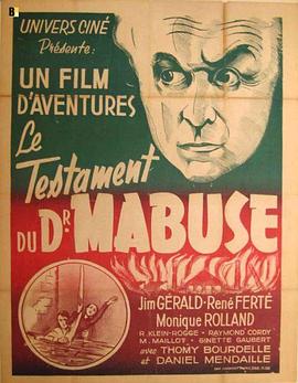 马布斯博士的遗嘱 Le <span style='color:red'>testament</span> du Dr. Mabuse