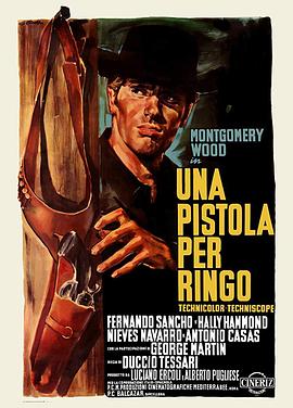 <span style='color:red'>瑞</span><span style='color:red'>格</span>之枪 Una pistola per Ringo