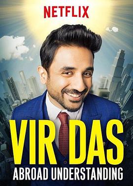<span style='color:red'>异</span><span style='color:red'>国</span>领悟 Vir Das: Abroad Understanding