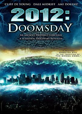 2012<span style='color:red'>世</span><span style='color:red'>界</span><span style='color:red'>末</span><span style='color:red'>日</span> 2012 Doomsday