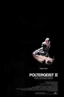 鬼<span style='color:red'>驱</span>人2 Poltergeist II: The Other Side