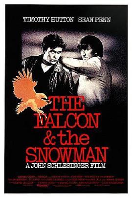 <span style='color:red'>叛国</span>少年 The Falcon and the Snowman