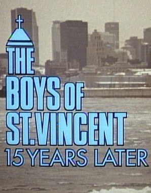 圣文生男孩II：<span style='color:red'>15</span>年后 The Boys of St. Vincent: <span style='color:red'>15</span> Years Later