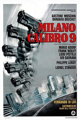 <span style='color:red'>米</span>兰九口径 Milano calibro <span style='color:red'>9</span>