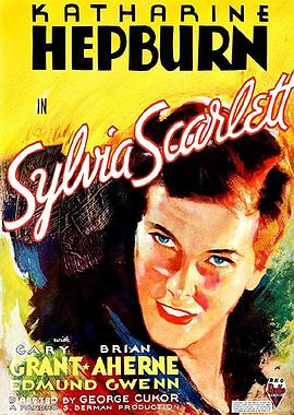 <span style='color:red'>西尔维娅</span>传 Sylvia Scarlett