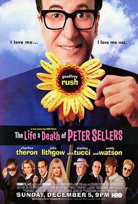 彼得·<span style='color:red'>塞</span>勒<span style='color:red'>斯</span>的生与死 The Life and Death of Peter Sellers